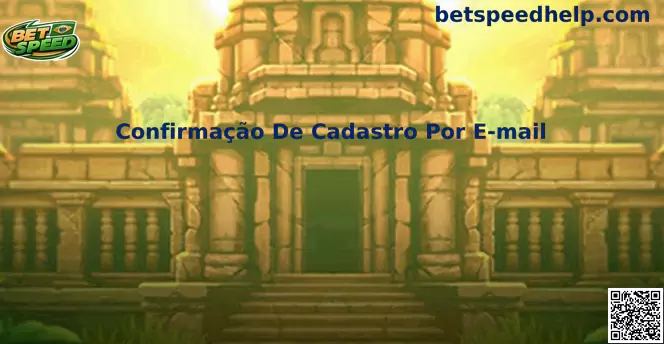 Confirmação De Cadastro Por E-mail Betspeed