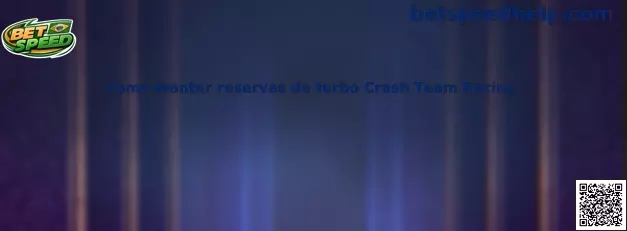 Ilustração de como manter reservas de turbo Crash Team Racing