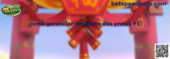 Como gerenciar desgaste dos pneus F1