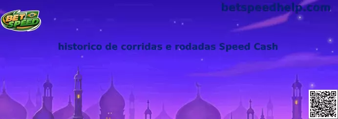 Histórico de corridas e rodadas Speed Cash na Betspeed
