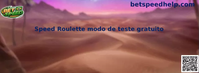 Speed Roulette modo de teste gratuito